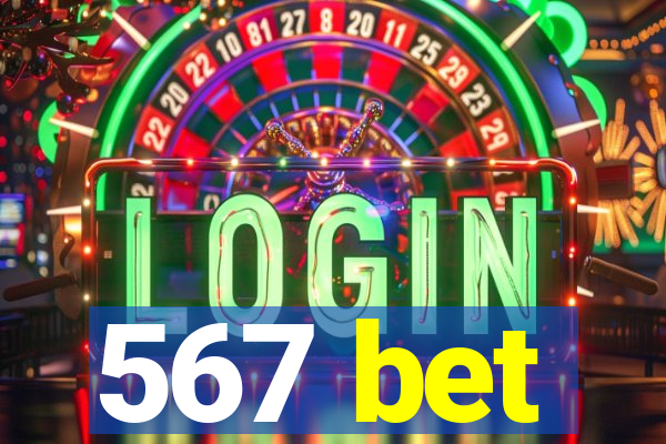 567 bet